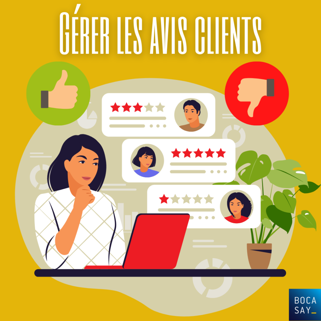 Positifs ou négatifs, les avis clients sont utiles pour progresser.