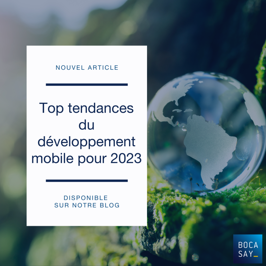 Découvrez les tendances pour 2023 dans le développement mobile avec Bocasay ©GettyImages