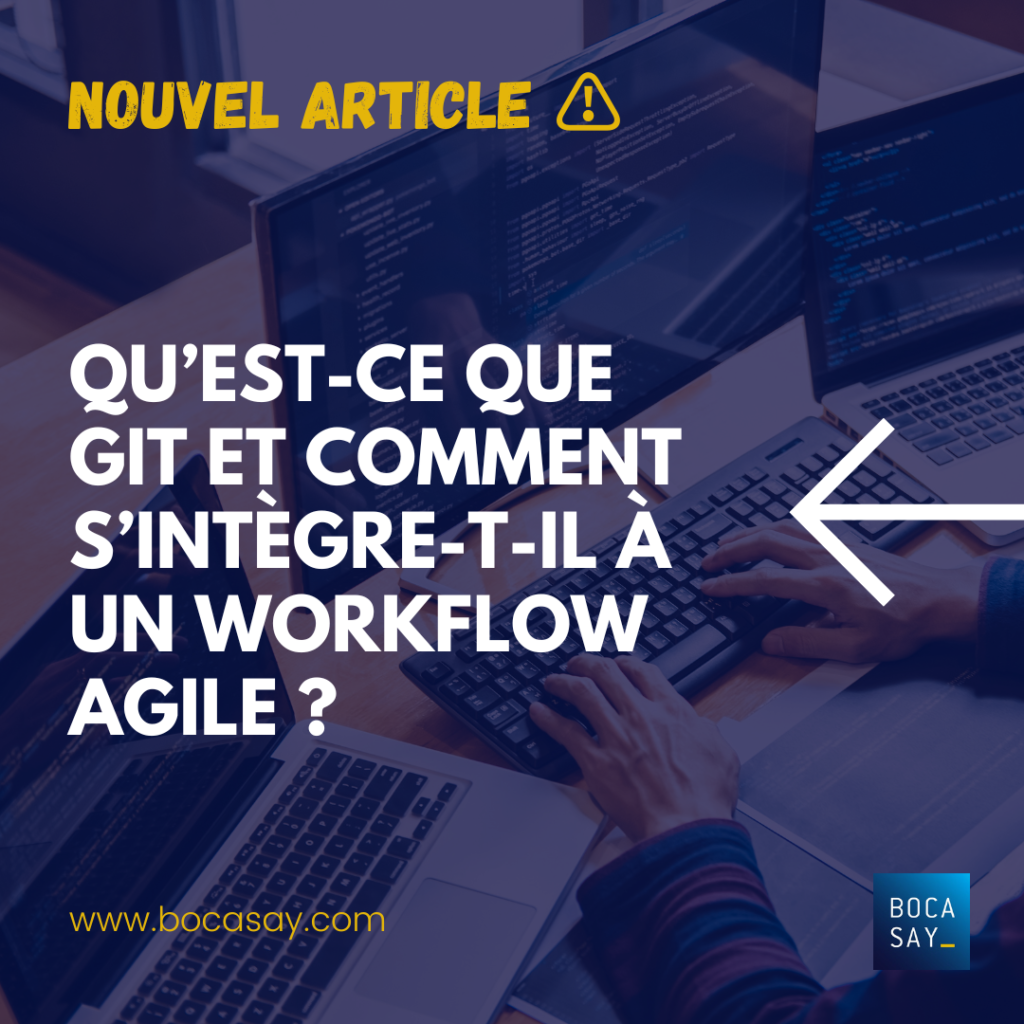 Découvrez Git avec votre agence web offshore Bocasay ©ngampolthongsai