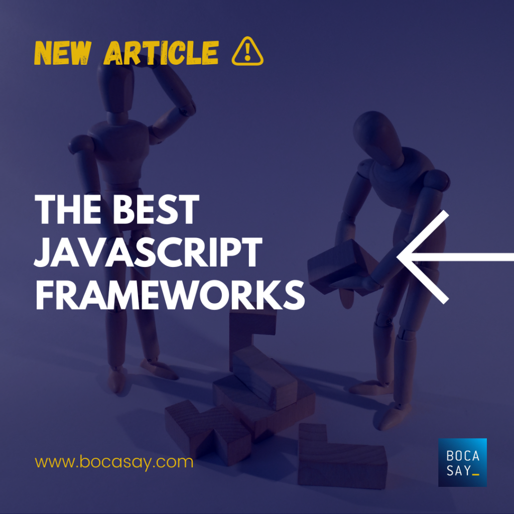 Discover the different JavaScript frameworks with Bocasay, offshore outsourcing company ©Pixabay