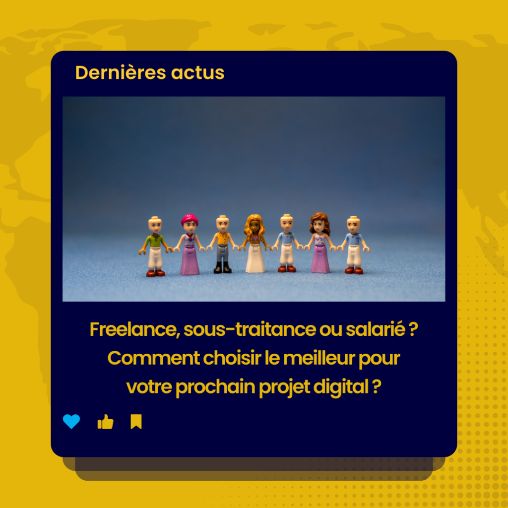 Freelance, sous-traitance ou salarié Comment choisir le meilleur pour votre prochain projet digital